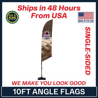 10' Angle Flag - Single Sided w/Plastic Water Base - Made in the USA