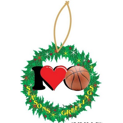 I Love Basketball Promotional Wreath Ornament w/ Black Back (12 Square Inch)