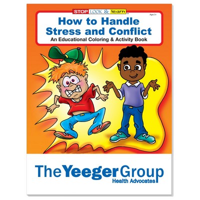 Good Value™ Coloring Book: How to Handle Stress and Conflict