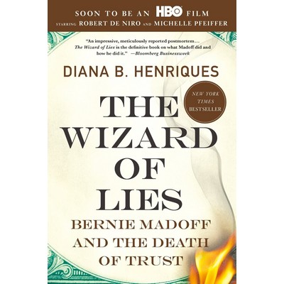 The Wizard of Lies (Bernie Madoff and the Death of Trust)