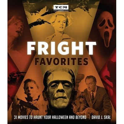 Fright Favorites (31 Movies to Haunt Your Halloween and Beyond)