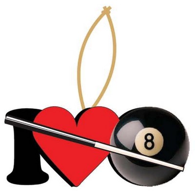 I Love Pool Promotional Ornament w/ Black Back (10 Square Inch)