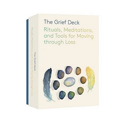 The Grief Deck (Rituals, Meditations, and Tools for Moving through Loss)