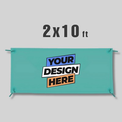 Vinyl Banner 2' X 10'