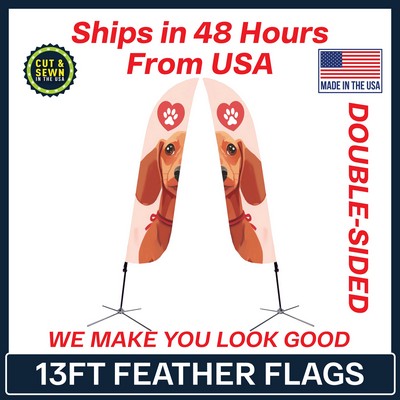 13' Feather Flag - Double Sided w/Chrome X Base - Made in the USA