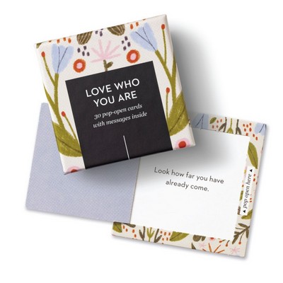 ThoughtFulls: Love Who You Are (30 Pop-Open Cards with Messages Inside)