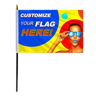 4" x 6" Custom Nylon Stick Flag - Digital Print