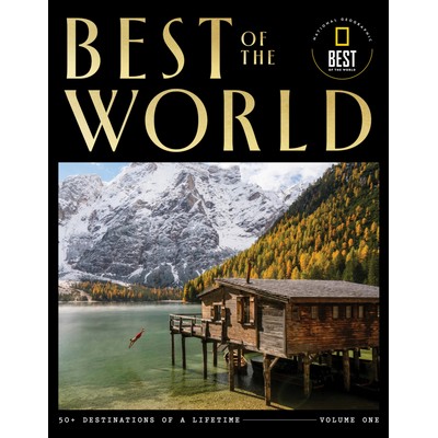 Best of the World Volume 1 (50+ Destinations of a Lifetime)