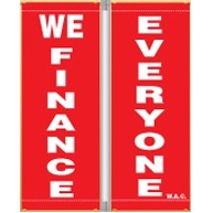 16 Oz. Vinyl Pole Banner Set - We Finance Everyone (3'x8')