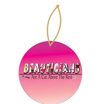 Beautician Slogan Executive Ornament w/ Mirrored Back (8 Square Inch)
