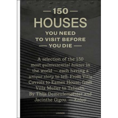 150 Houses You Need to Visit Before You Die
