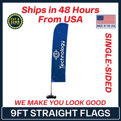 9' Single Sided Premium Straight Flag w/Plastic Water Base & Carry Bag - Made in the USA